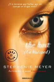 The Host, Stephenie Meyer - DEBOLSILLO