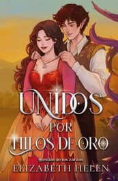Unidos por hilos de oro, Elizabeth Helen - TITANIA