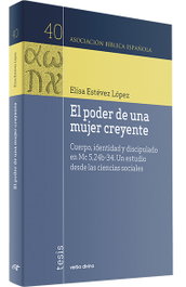 Verbo Divino, El poder de una mujer creyente - Asociación Bíblica Española