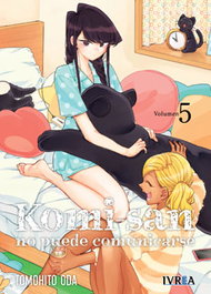Editorial Ivrea, S.L. Komi-san no puede comunicarse 05 Edición Deluxe