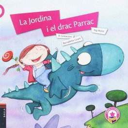 BAULA, La jordina i el drac parrac, Pep Molist - BAULA