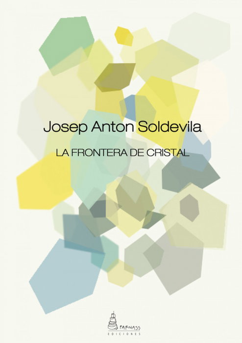 PARNASS, La frontera de cristal, Josep Anton Soldevila