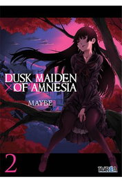 Editorial Ivrea, S.L. Dusk Maiden of Amnesia 02