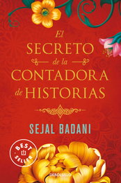 El secreto de la contadora de historias, Sejal Badani - DEBOLSILLO