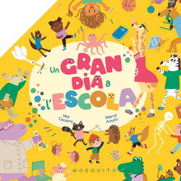 MOSQUITO, Un gran dia a l'escola - Mia Cassany