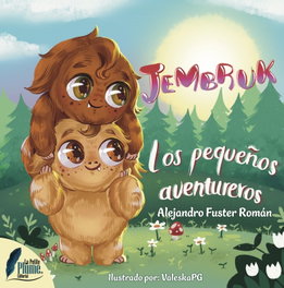 LA PETITE PLUME, Jembruk: Los Pequeños Aventureros - Alejandro Fuster Román