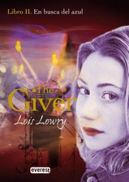 ALGAR EDITORIAL, En busca del azul. Libro II. The Giver - Lois Lowry