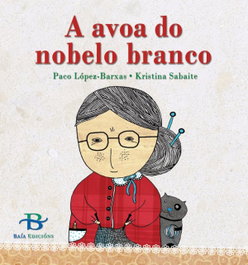 BAIA, A avoa do nobelo blanco