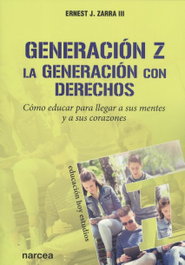 NARCEA, GENERACIÓN Z. LA GENERACIÓN CON DERECHOS - NARCEA