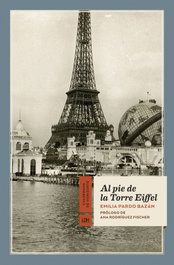 Al pie de la Torre Eiffel, Emilia Pardo Bazán - LA LINEA DEL HORIZONTE