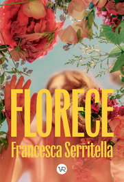 Florece, Francesa Serritella - VR EUROPA
