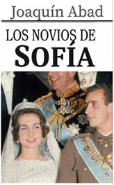 LOS NOVIOS DE SOFÍA, Joaquín Abad - Cibeles Editorial