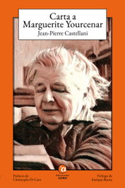 Carta a Marguerite Yourcenar, Jean Pierre Castellani - AZIMUT