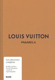 Pasarela. Louis Vuitton, Jo Ellison - BLUME