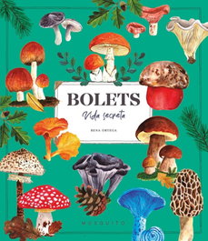 LUPITA BOOKS, Bolets. Vida secreta - LUPITA BOOKS