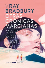 Otras crónicas marcianas, Ray Bradbury - LIBROS DEL ZORRO ROJO
