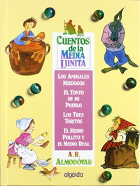 ALGAIDA, Cuentos de la media lunita volumen 4 - Antonio Rodríguez Almodóvar