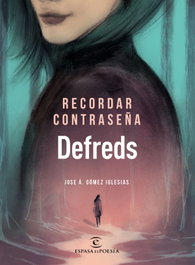 RECORDAR CONTRASEÑA, Defreds/Gómez Iglesias, Jose Á. - ESPASA CALPE