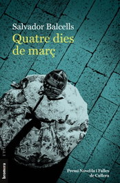 Quatre dies de març, Salvador Balcells - BROMERA EDICIONS