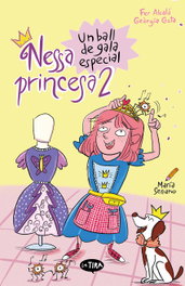 BROMERA EDICIONS Nessa princesa 2. Un ball de gala especial