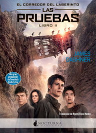 Las pruebas, James Dashner - NOCTURNA EDICIONES