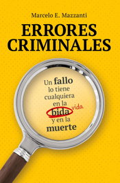 Errores Criminales, Marcelo E. Mazzanti - Duomo