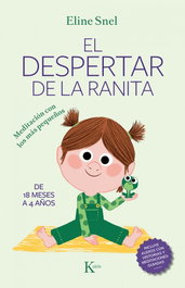 El despertar de la ranita, Eline Snel - KAIROS