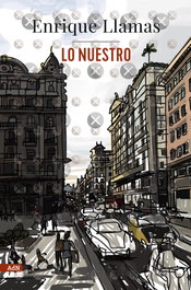 Lo nuestro (AdN), Enrique Llamas - ALIANZA