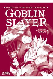 Goblin Slayer Novela 05