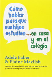 MEDICI, Cómo hablar para que sus hijos estudien en casa y colegio