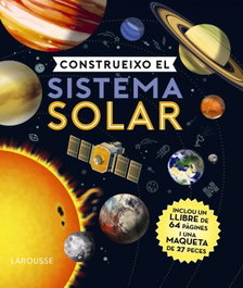 Construeixo el sistema solar, Larousse Editorial - LAROUSSE