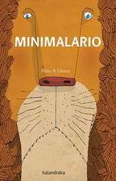 Minimalario, David Pintor Noguerol, Carlos López Gómez, Pinto & Chinto - KALANDRAKA