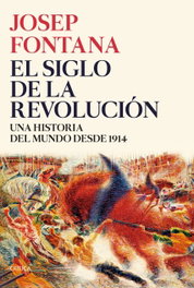 El siglo de la revolución, Josep Fontana - CRITICA
