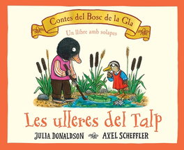 Les ulleres del talp, Julia Donaldson - Editorial Joventut