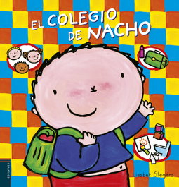 EDELVIVES, El colegio de Nacho - Liesbet Slegers