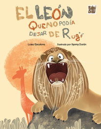 BABIDI-BU, El león que no podía dejar de rugir
