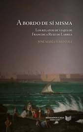 41. A bordo de sí misma, José María Ferri Coll - IBEROAMERICANA - VERVUERT