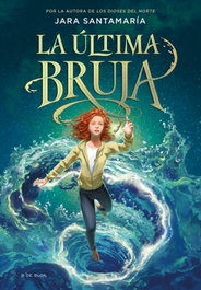 B de Blok, La última bruja - Jara Santamaría