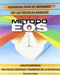 GRAFOGRAMAS: DESTREZAS GRÁFICAS Y DINÁMICAS DE LA ESTRUCTURA, Rico Velcher, M. - EOS