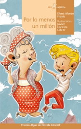 Por lo menos un millón, Javier Lacasta - ALGAR EDITORIAL