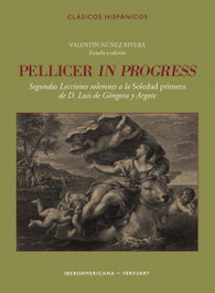 Pellicer in Progress, Valentín Núñez Rivera - IBEROAMERICANA - VERVUERT