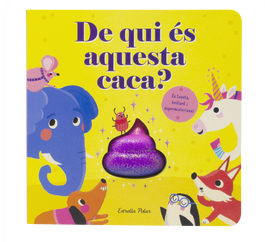 ESTRELLA POLAR De qui és aquesta caca?