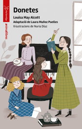 Donetes, Louisa May Alcott - ANIMALLIBRES, S.L.