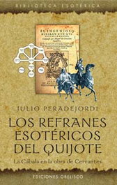 OBELISCO EDICIONES, Los refranes esotéricos del Quijote, Juli Peradejordi - OBELISCO EDICIONES