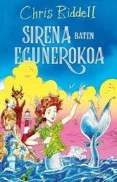 IBAIZABAL, Sirena baten egunerokoa - VV.AA.