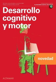 Desarrollo cognitivo y motor. Nueva edición, Altamar