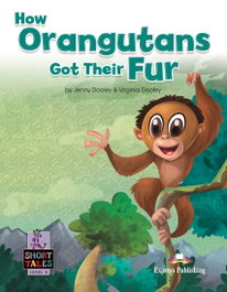 EXPRESS How Orangutans Got Their Fur