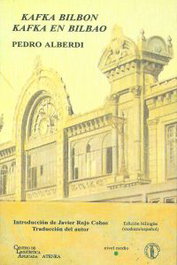 Kafka en Bilbao, Pedro Alberdi - ATENEA