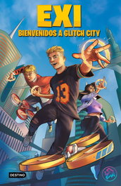 Exi: Bienvenidos a Glitch City, Exi - DESTINO INFANTIL