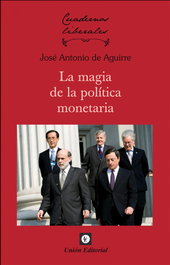 La magia de la política monetaria, Aguirre - Union Editorial